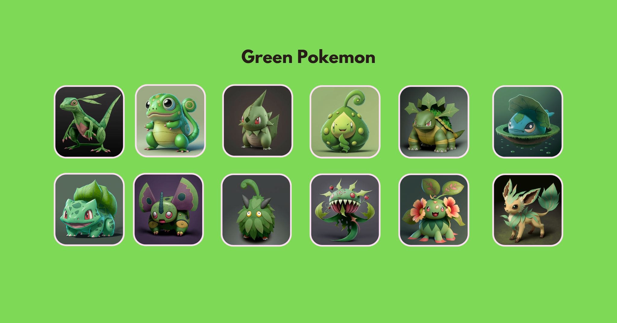 +25 Green Pokemon Explained (3D Images) - Eggradients.com